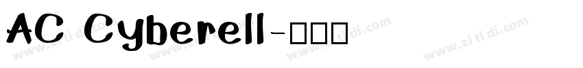 AC Cyberell字体转换